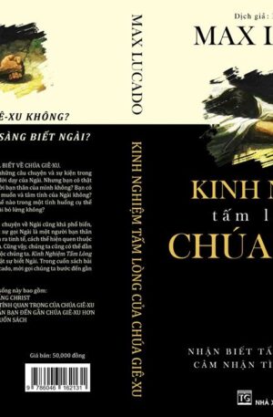 Kinh Nghiệm Tấm Lòng Của Chúa Giê-xu