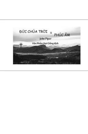 Đức Chúa Trời là Phúc Âm